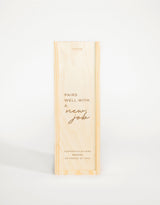 PAIRS WELL WITH A NEW JOB