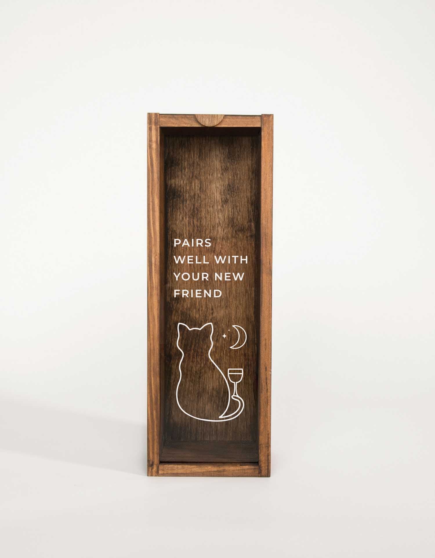 PAIRS WELL WITH NEW FRIEND CAT