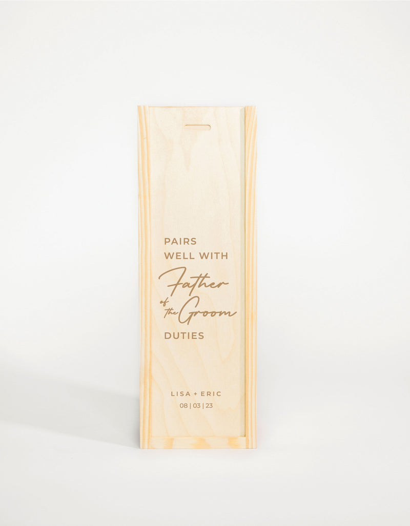 PAIRS WELL WITH FATHER OF THE GROOM DUTIES