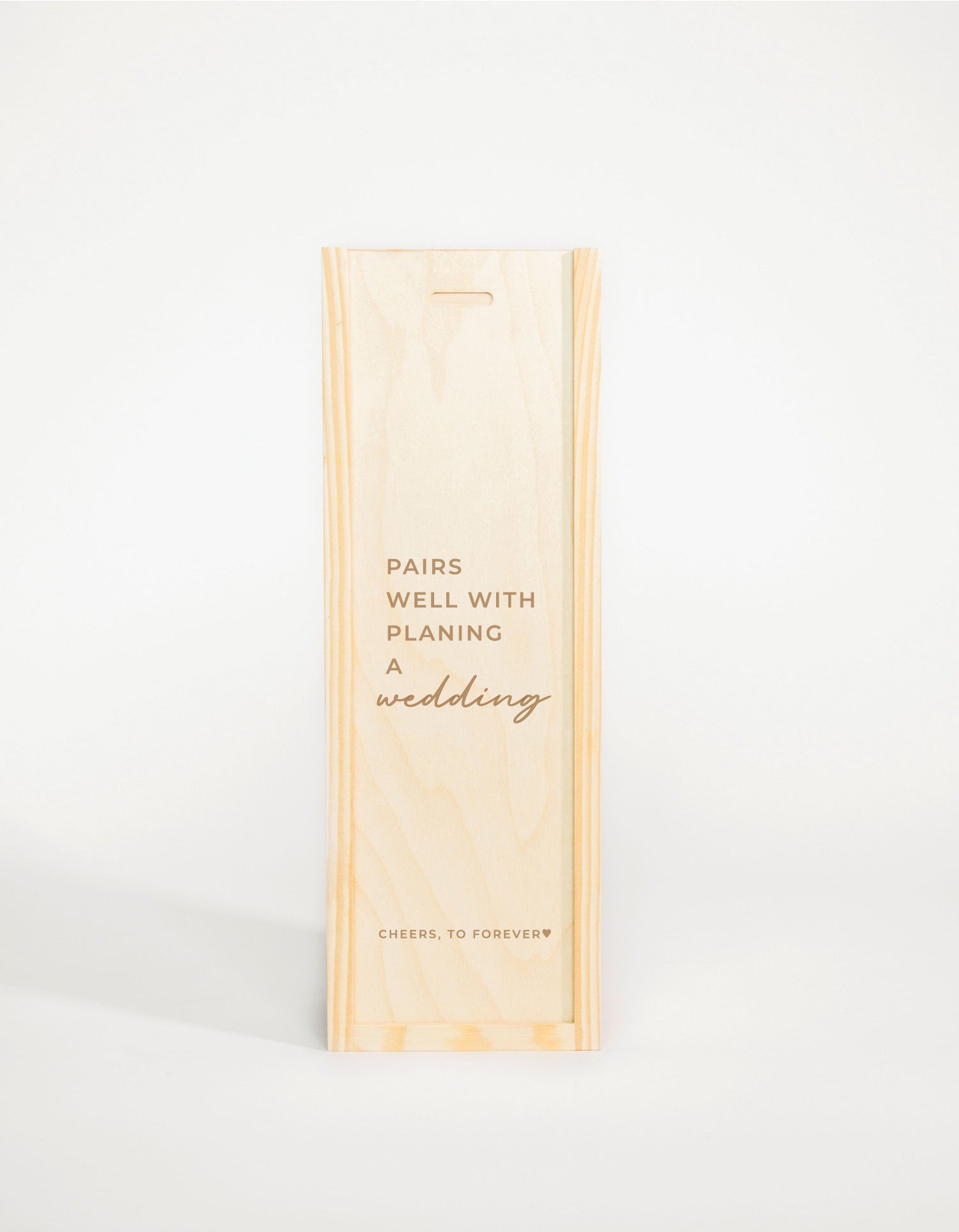 PAIRS WELL WITH A PLANING WEDDING