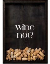 WINE NOT?
